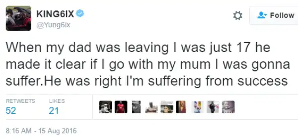 "When my dad was leaving, he made it clear if I go with my mum I was gonna suffer" - rapper Yung6ix